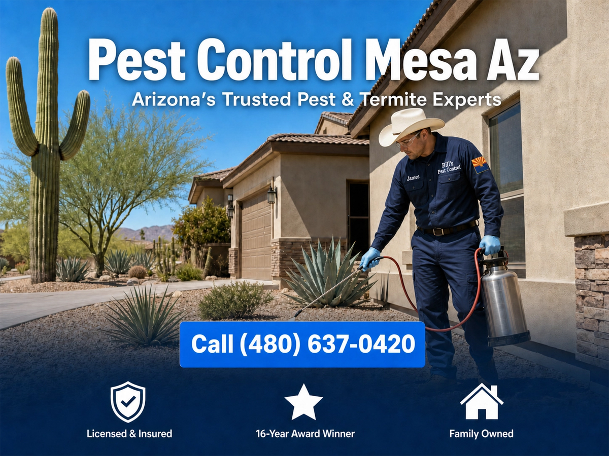 Pest Control Mesa Az | Bills Pest Termite Control
